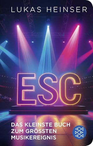 ESC – Das kleinste Buch zum größten Musikereignis: 70 Jahre Eurovision Song Contest: Das Geschenk für alle Fans