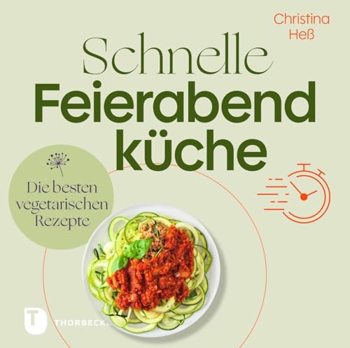 Schnelle Feierabendküche: Die besten vegetarischen Rezepte