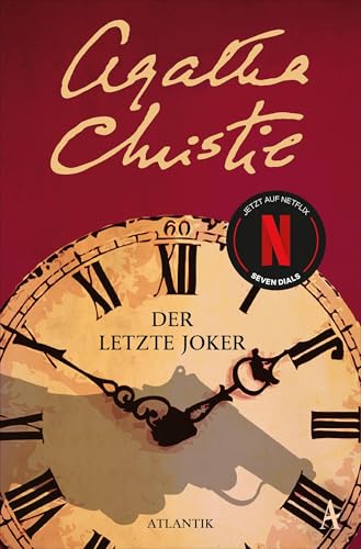 Der letzte Joker: Das Buch zur Netflix-Serie »Seven Dials«