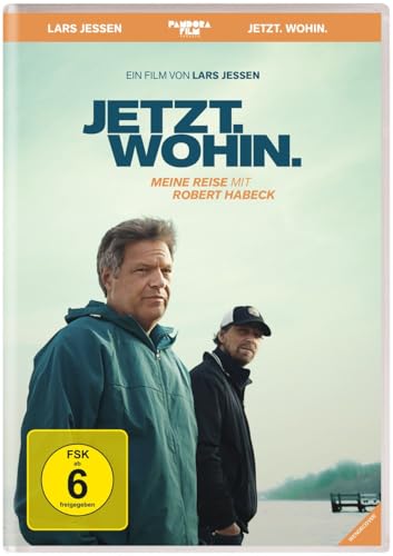 Jetzt. Wohin. Meine Reise mit Robert Habeck