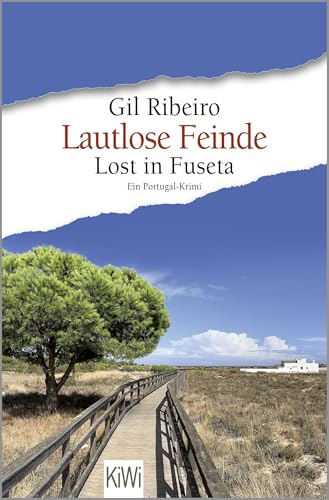 Lautlose Feinde: Lost in Fuseta. Ein Portugal-Krimi | Der perfekte Urlaubskrimi vom Nr. 1 SPIEGEL-Bestseller-Autor (Leander Lost ermittelt, Band 7)