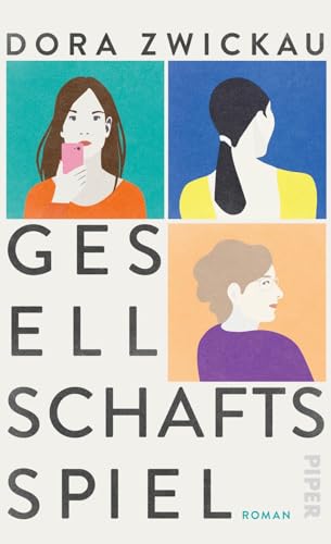Gesellschaftsspiel: Roman | Visionär, hellwach, der Gegenwart einen halben Schritt voraus