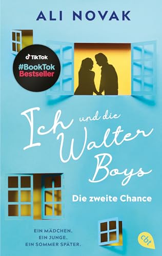 Ich und die Walter Boys – Die zweite Chance: Nach dem Megaerfolg der Netflix-Verfilmung: ENDLICH Band 2 der Walter-Boys-Reihe (Die Walter-Boys-Reihe, Band 2)