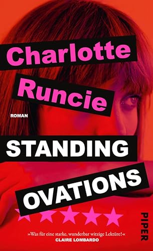 Standing Ovations: Roman | Ein vielschichtiges Debüt über Misogynie, Kunst und Macht