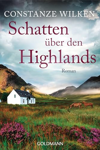 Schatten über den Highlands: Roman