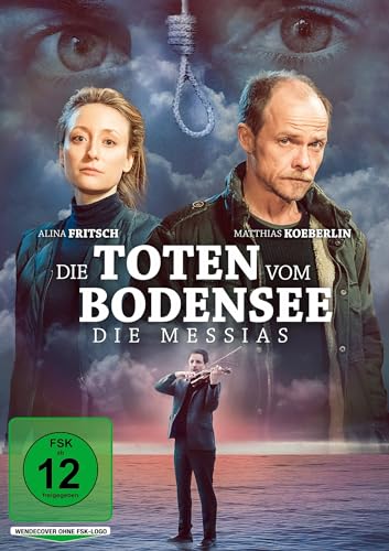 Die Toten vom Bodensee: Die Messias
