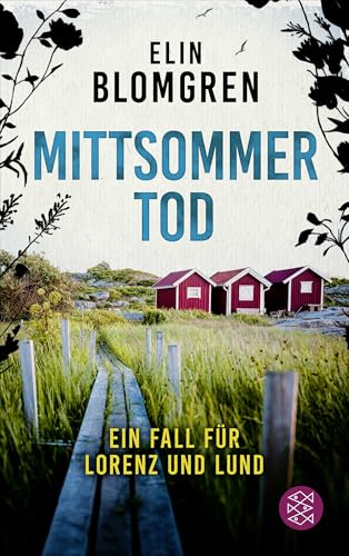 Mittsommertod: Ein Fall für Lorenz und Lund | Der perfekte Urlaubskrimi für Schwedenfans
