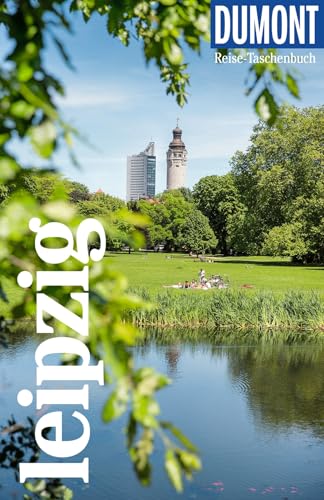 DUMONT Reise-Taschenbuch Reiseführer Leipzig: Reiseführer plus Reisekarte. Mit Autorentipps, Stadtspaziergängen und Touren.