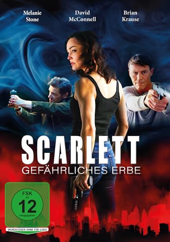 Scarlett - Gefährliches Erbe