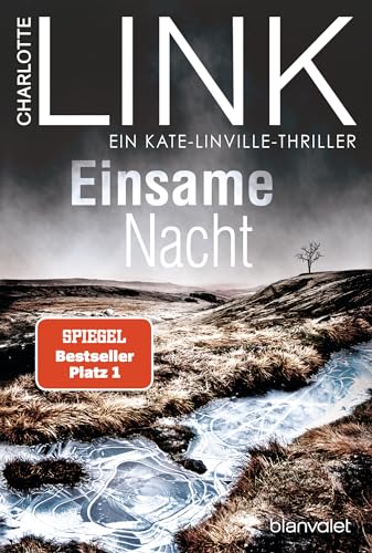 Einsame Nacht: Ein Kate-Linville-Thriller - Der Nr.-1-Bestseller als Taschenbuch - Die große Bestseller-Verfilmung, jetzt in der ARD Mediathek! (Die Kate-Linville-Reihe, Band 4)